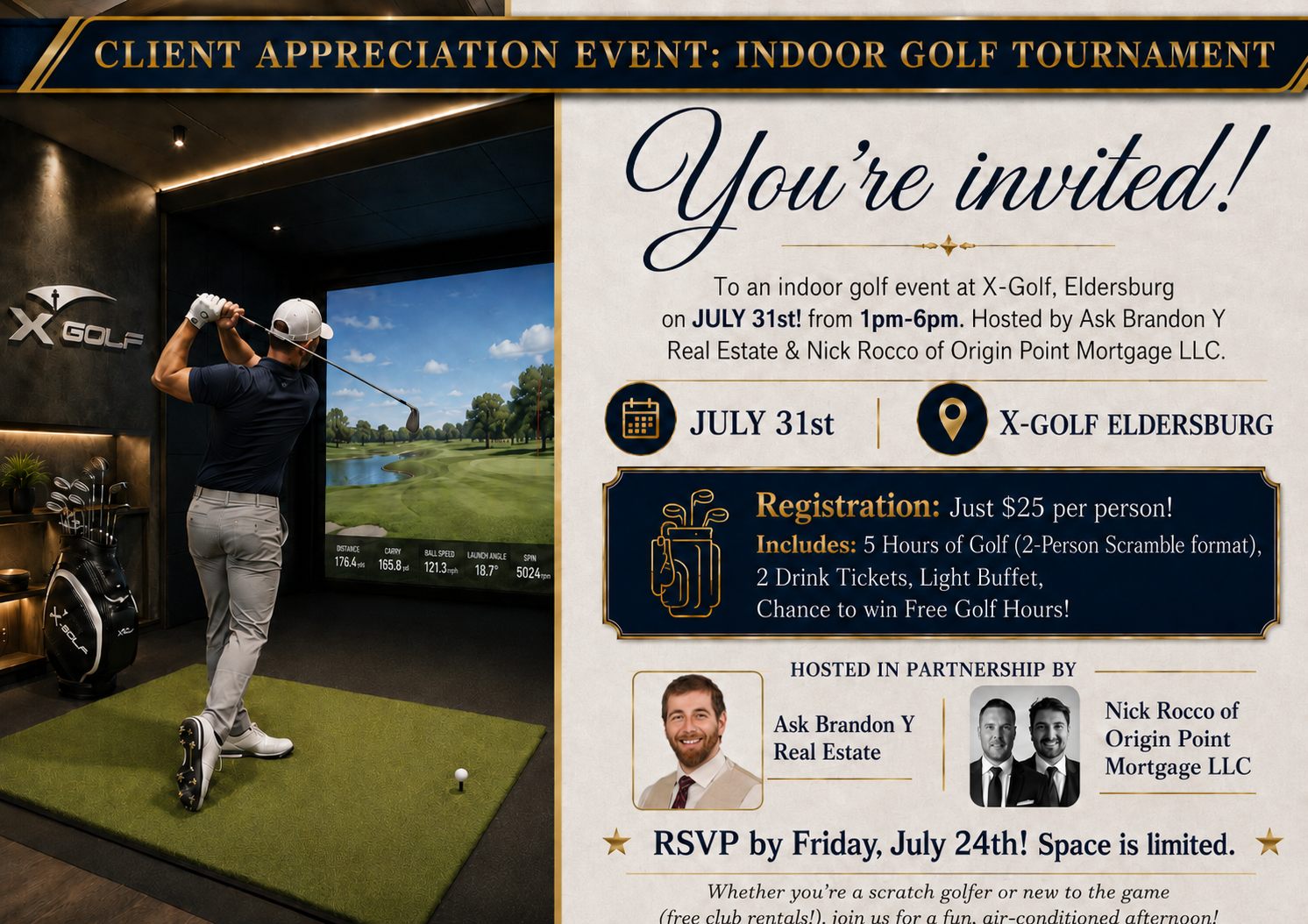 Client Appreciation Indoor Golf Tournament invite — July 31st, 1-6 PM, X-Golf Eldersburg, $25 per person. Hosted by Ask Brandon Y Real Estate and Nick Rocco of Origin Point Mortgage LLC.